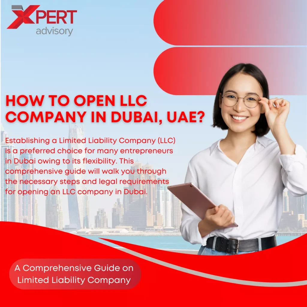 How To Open LLC Company In Dubai