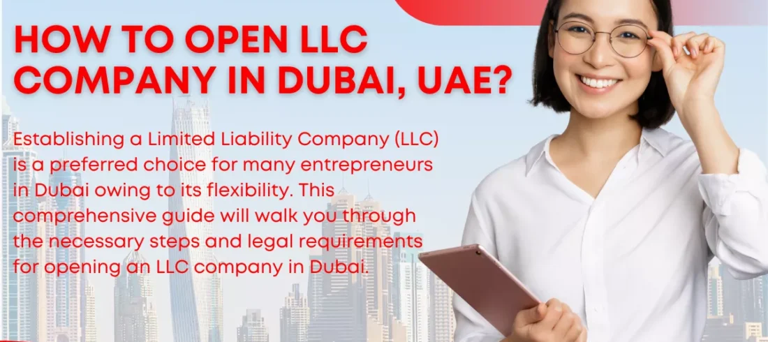 How To Open LLC Company In Dubai