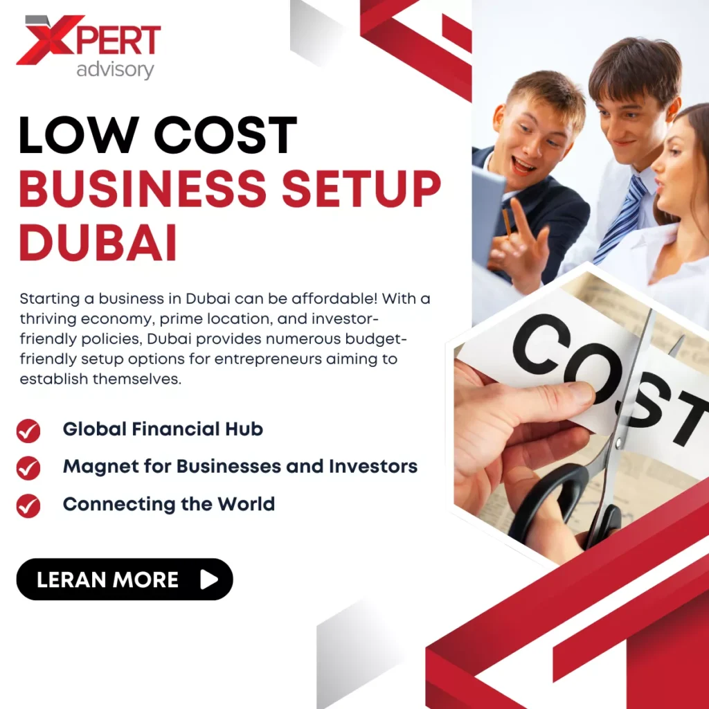 Low Cost Business Setup Dubai