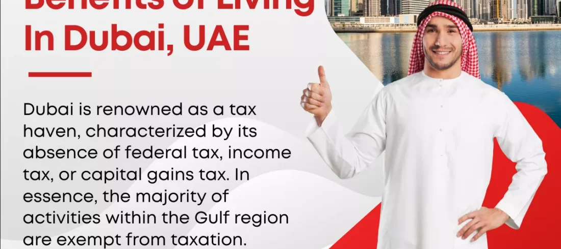 Tax benefits of living in dubai.