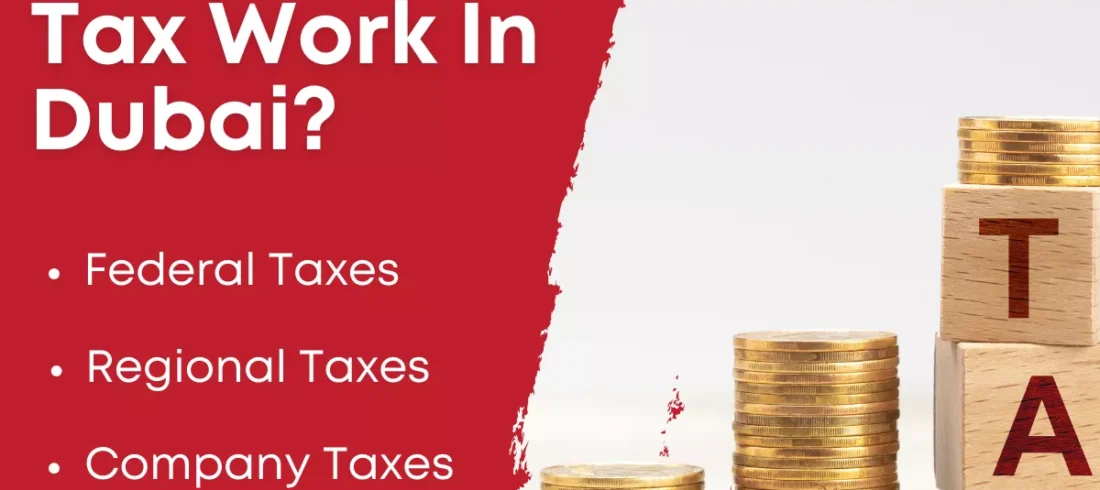 How Does Tax Work In Dubai
