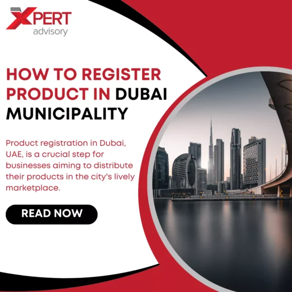 How to Register Product in Dubai Municipality