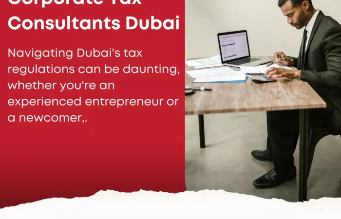 Corporate Tax Consultants Dubai