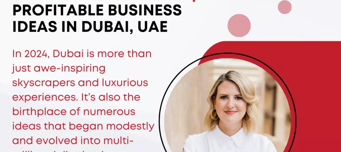 Business Setup Ideas in Dubai