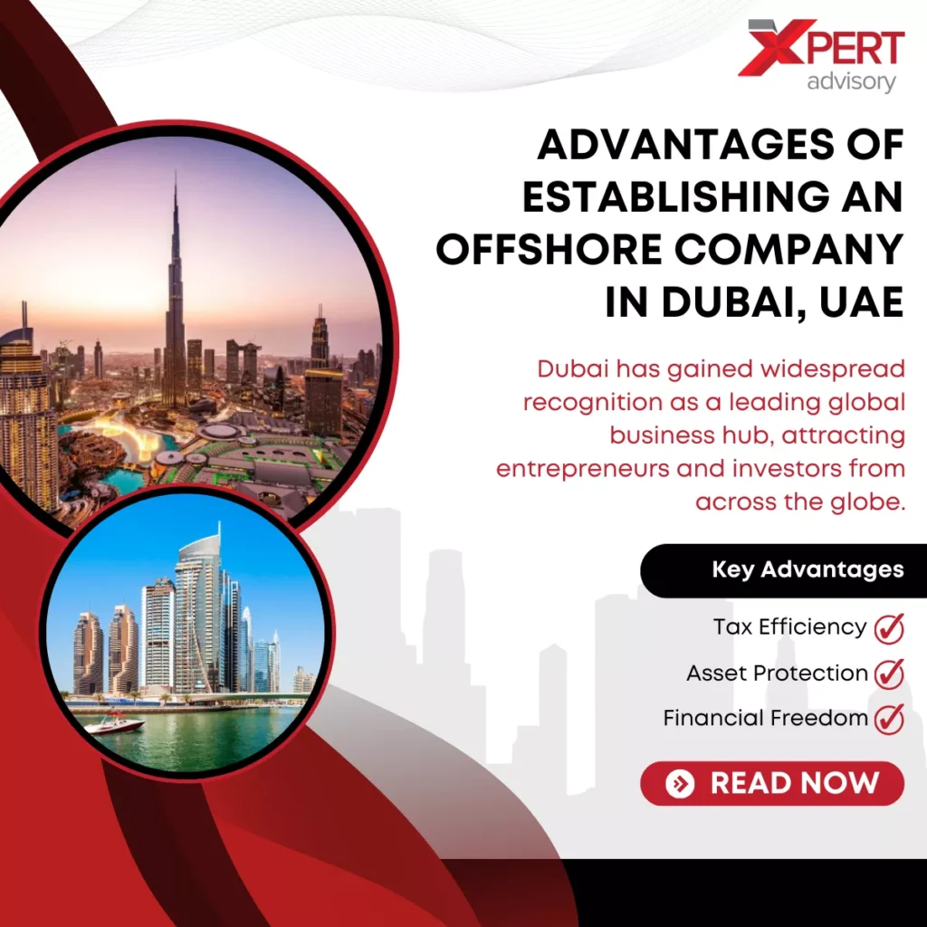 Benefits of Offshore Company in Dubai, UAE