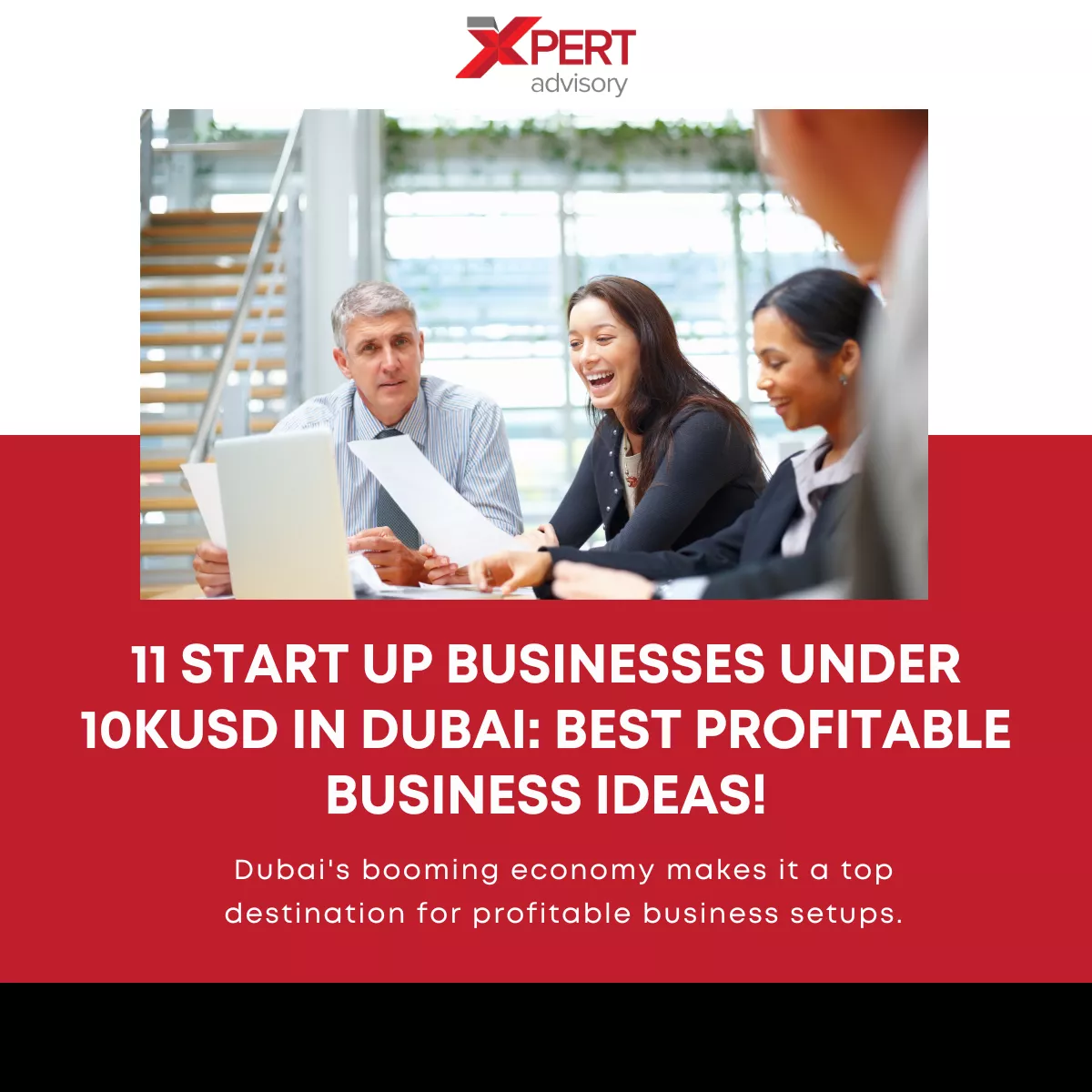 Start Up Businesses Under 10K in Dubai