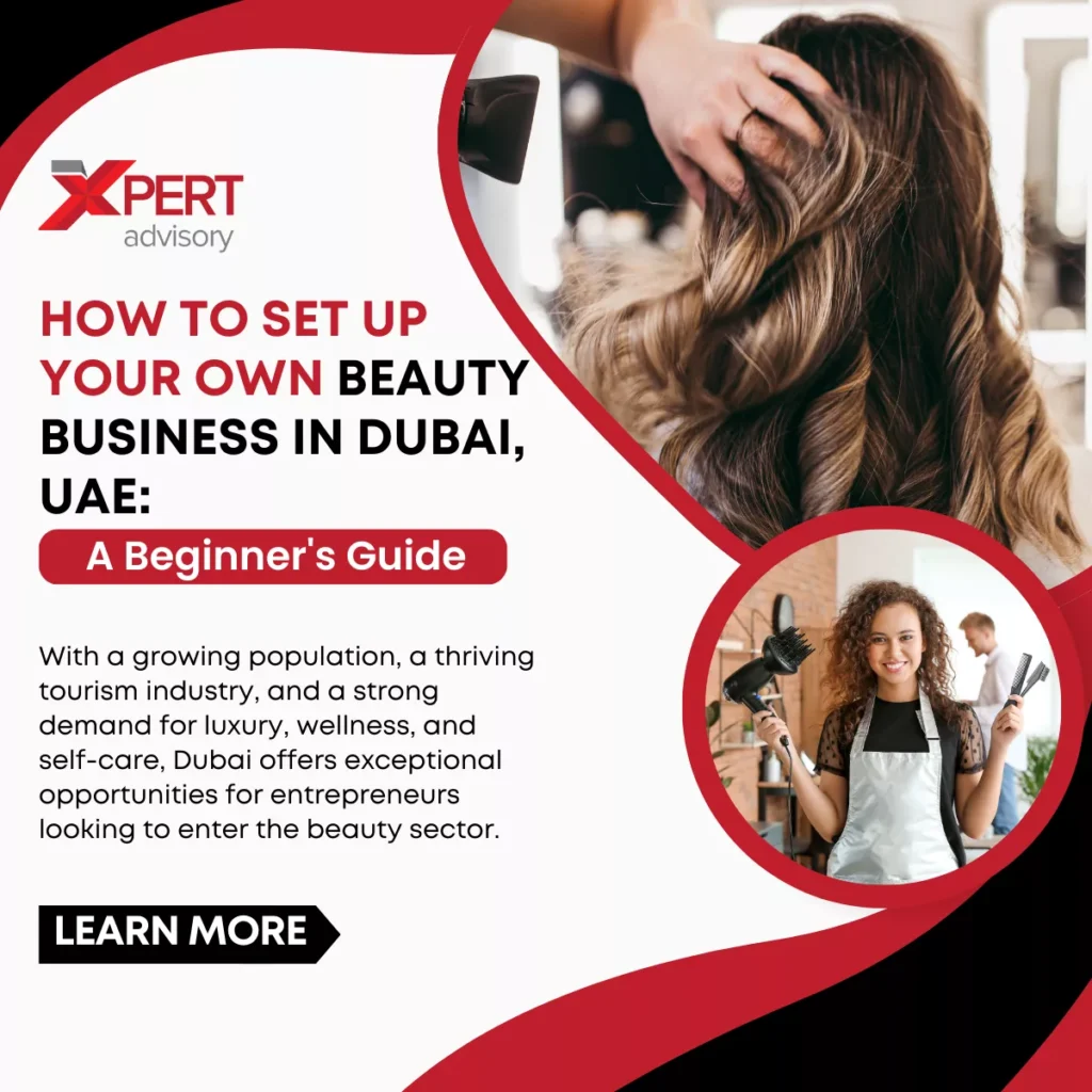 How to Set Up Your Own Beauty Business In Dubai