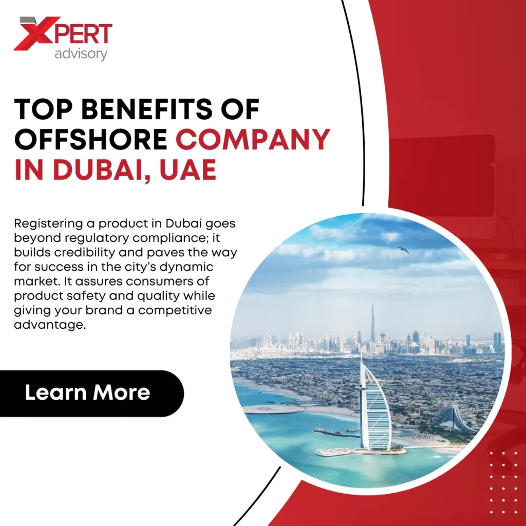 Benefits of Offshore Company in Dubai