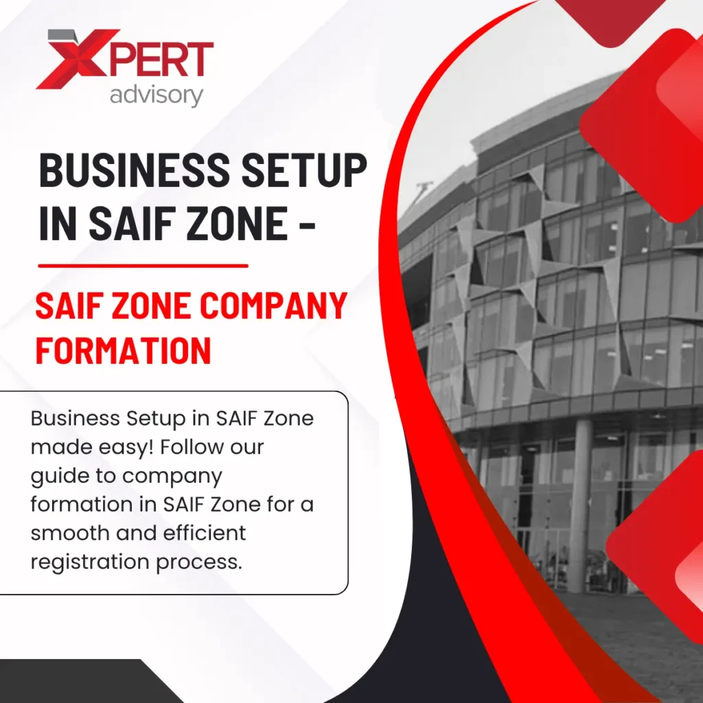 business setup in saif zone