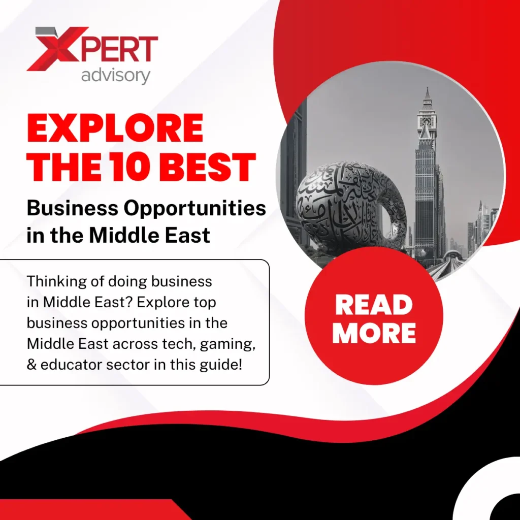 Business Opportunities in the Middle East