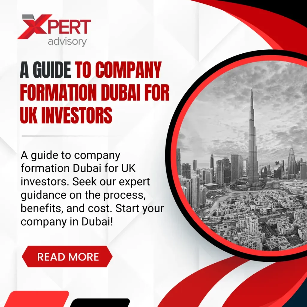 company formation dubai for uk investors