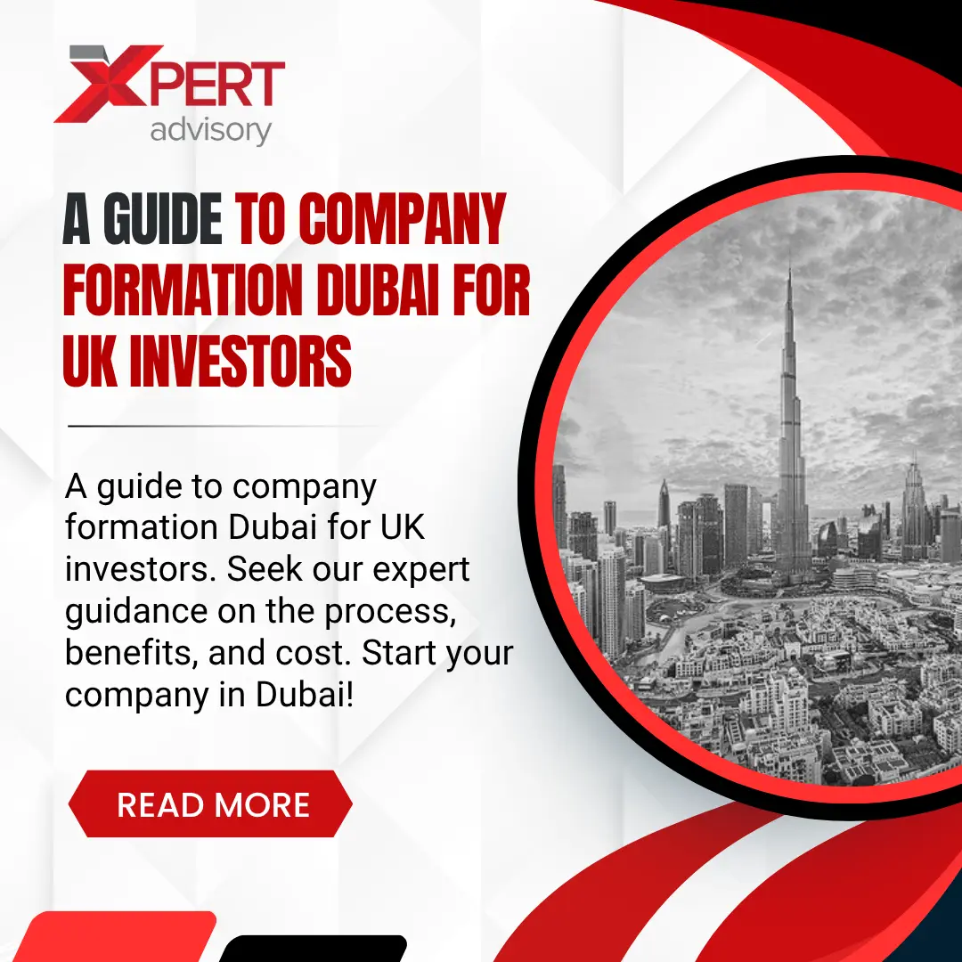 company formation dubai for uk investors