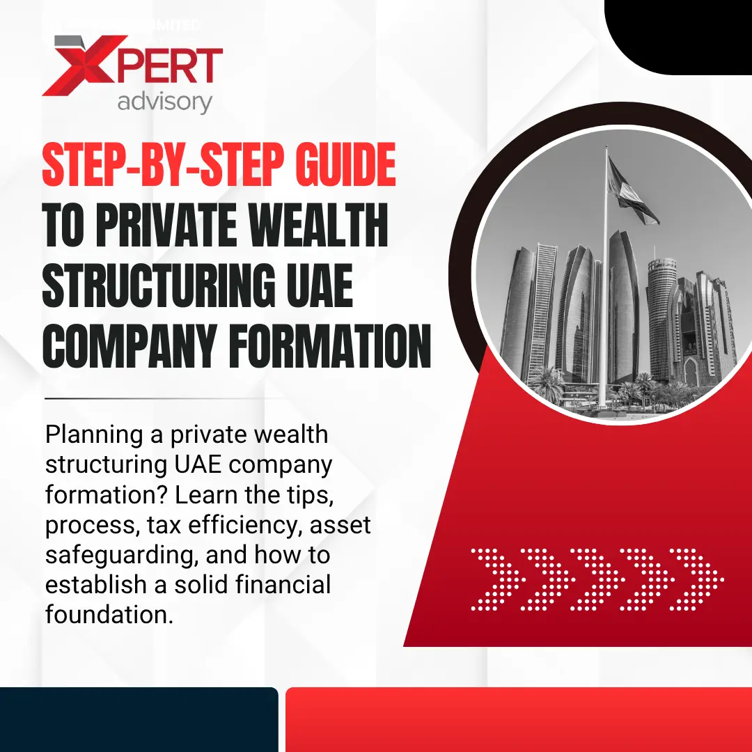 private wealth structuring uae company formation