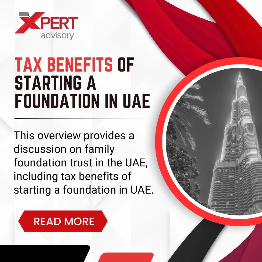 tax benefits of starting a foundation in uae