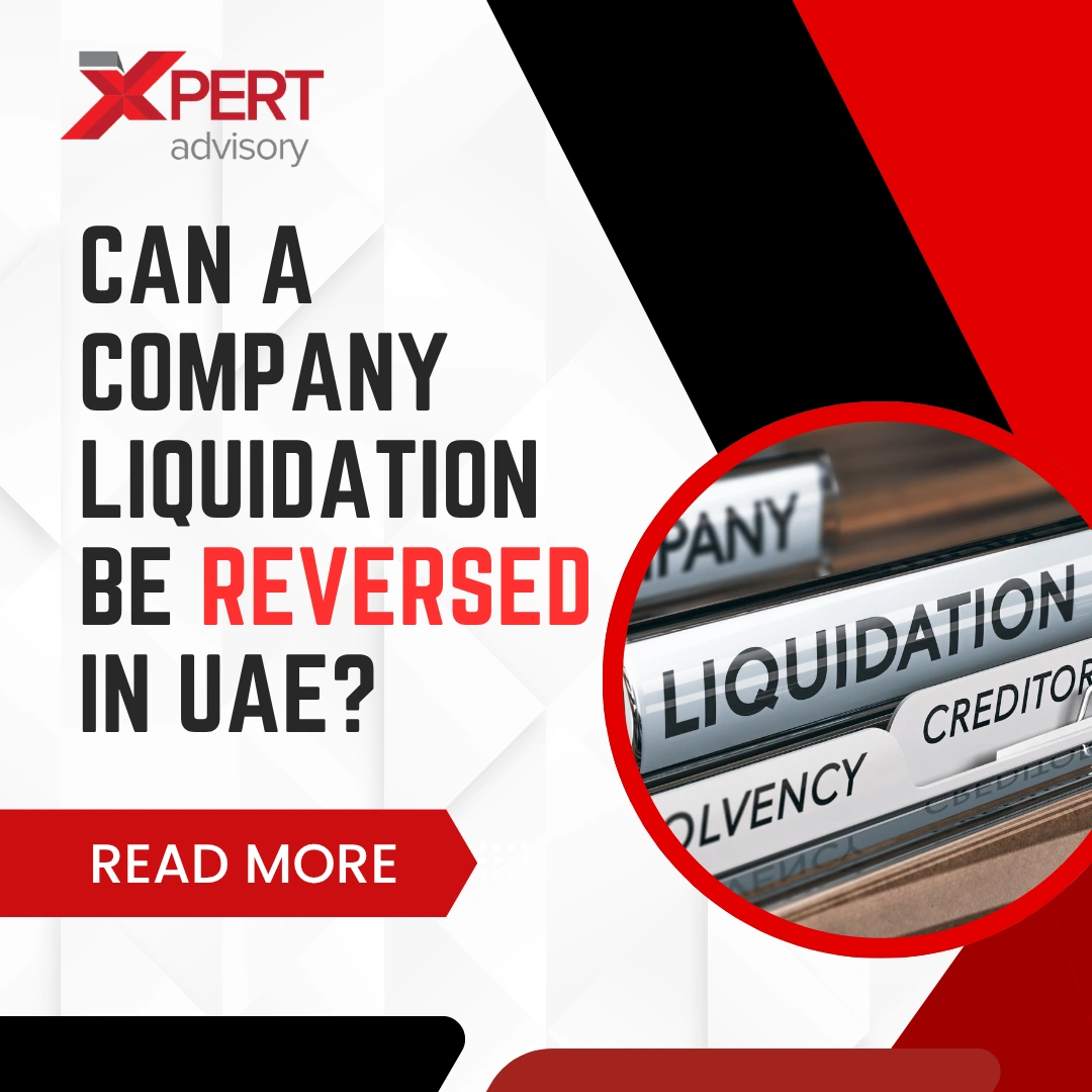 can a company liquidation be reversed in uae