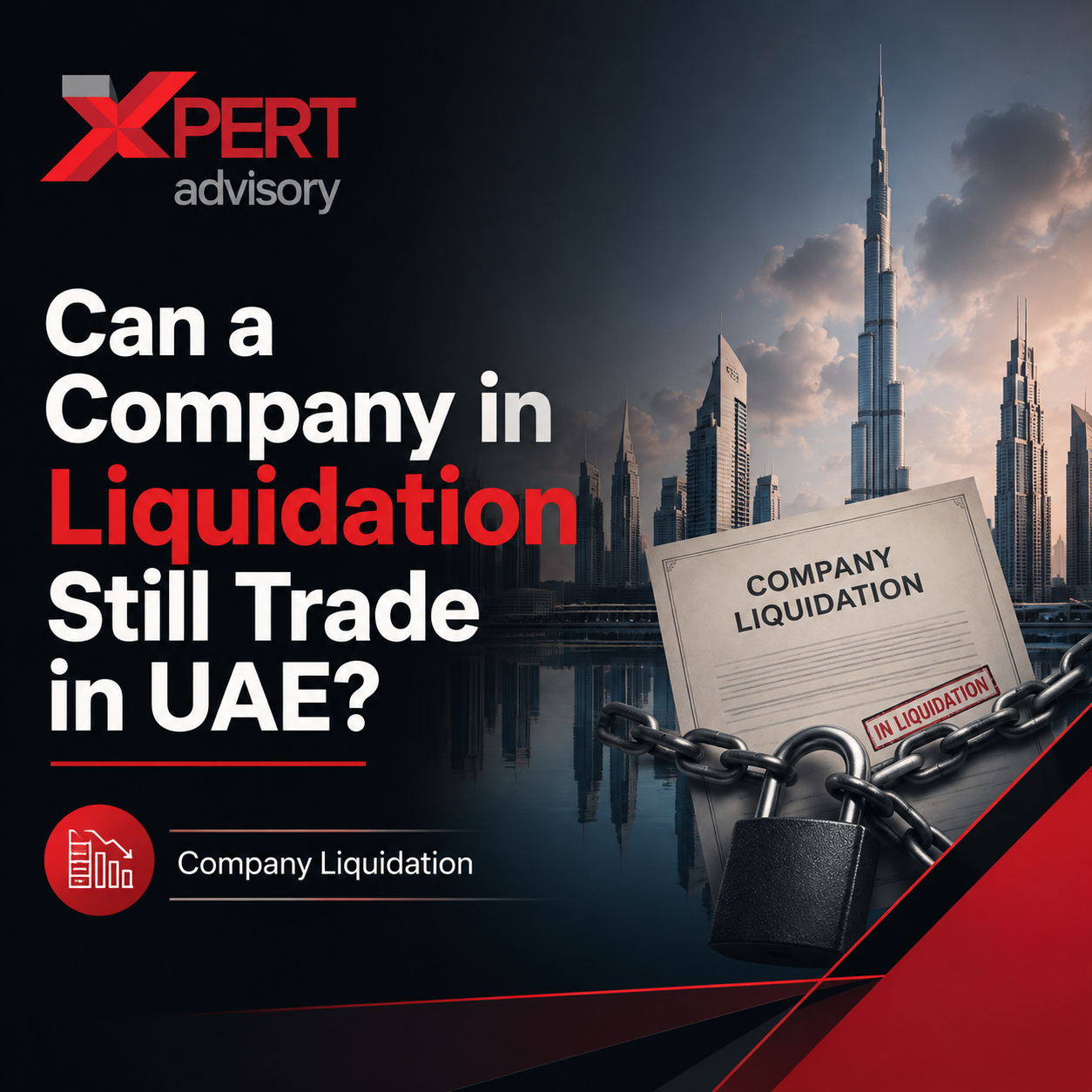 Can A Company In Liquidation Still Trade In UAE
