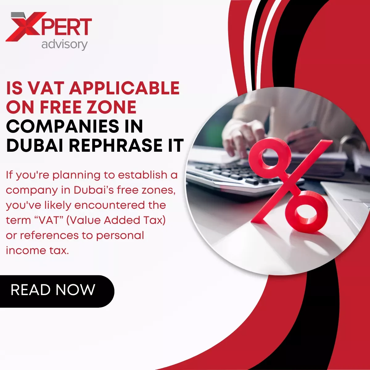 Is VAT Applicable on Free Zone Companies in Dubai?